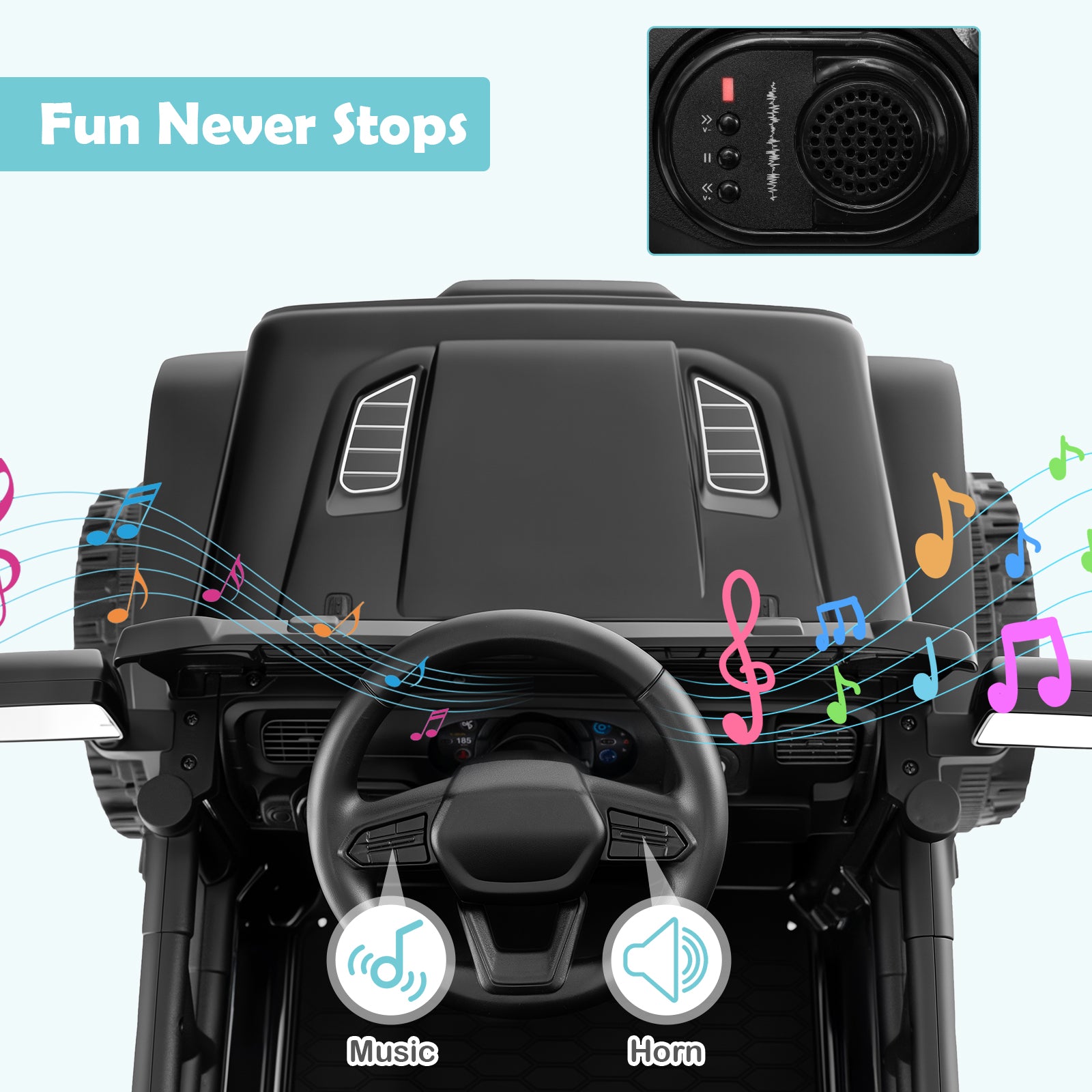 Toy car interior with steering wheel, dashboard, and music/horn controls, featuring a speaker and 'Fun Never Stops' text.