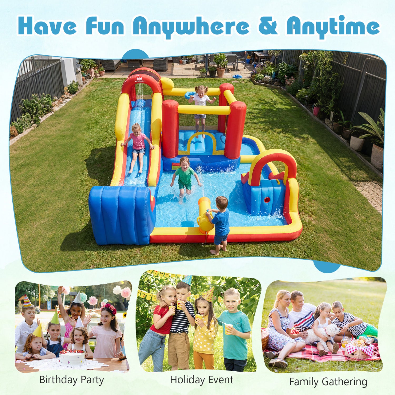 Inflatable water slide with children playing in a backyard, surrounded by text 'Have Fun Anywhere & Anytime'.