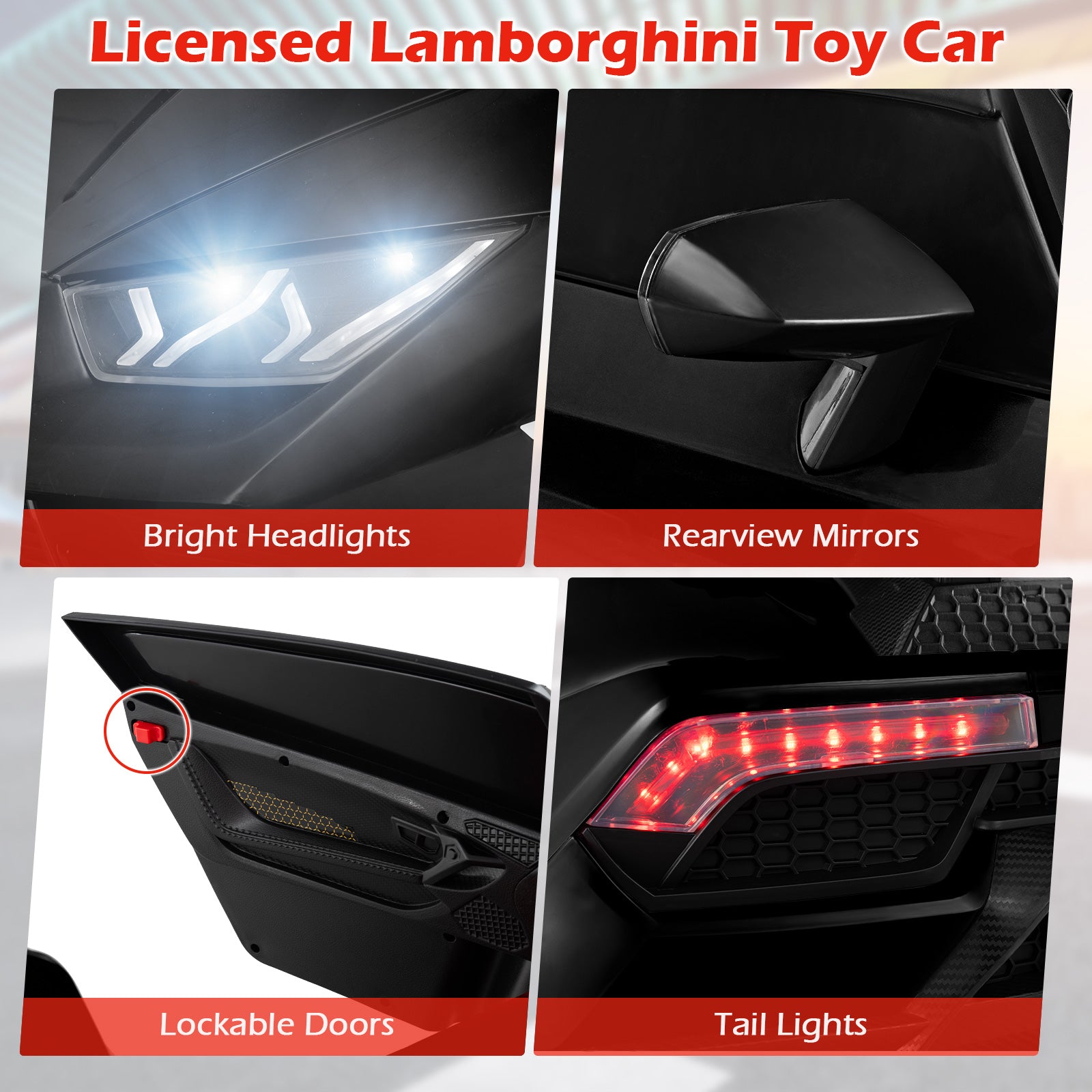 Detailed view of a licensed Lamborghini toy car with features like bright headlights, rearview mirrors, lockable doors, and tail lights.